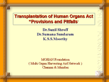Transplantation of Human Organs Act - Provisions and Pitfalls